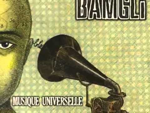 Bamgli - Musique Universelle - 2011